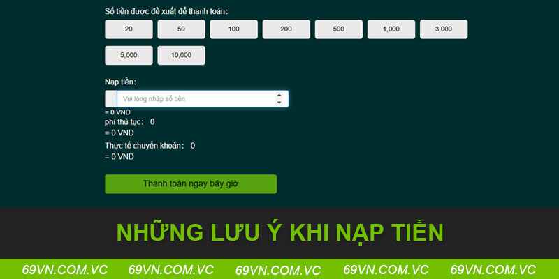 Những lưu ý khi nạp tiền