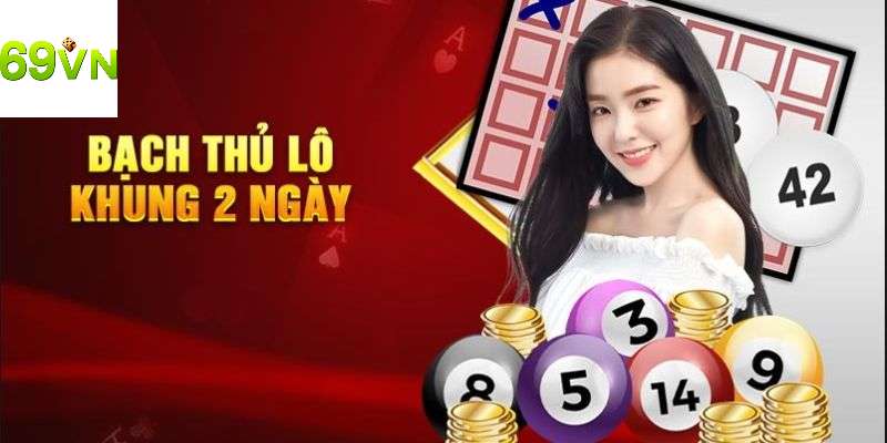 Giới thiệu về bạch thủ lô hấp dẫn tại 69vn 