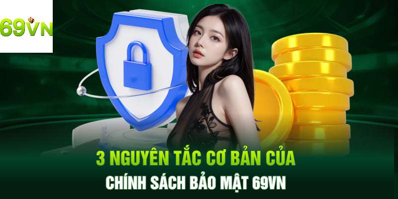 Khám phá chi tiết hơn về chính sách bảo mật một cách minh bạch